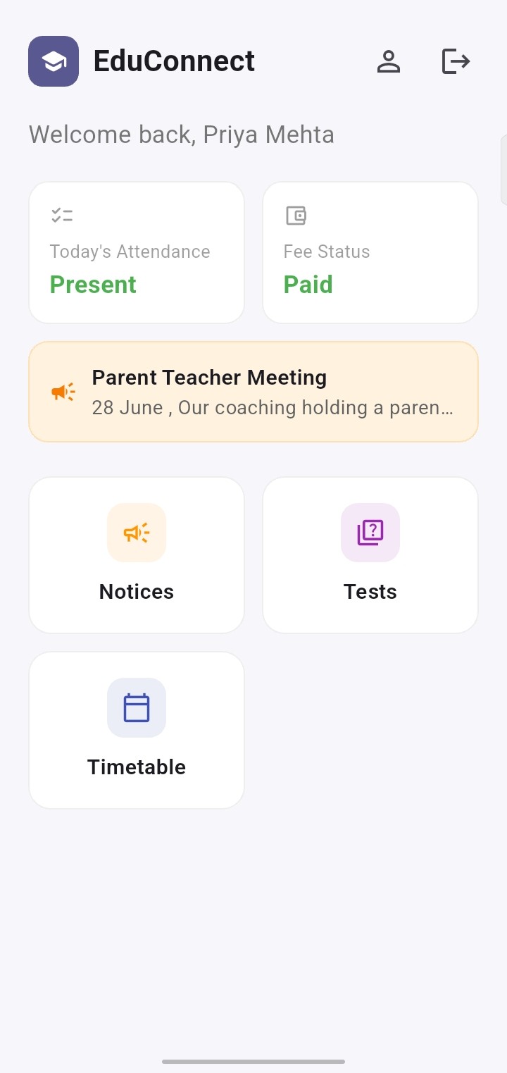 Student home screen showing today's attendance, fee status and a parent-teacher meeting notice
